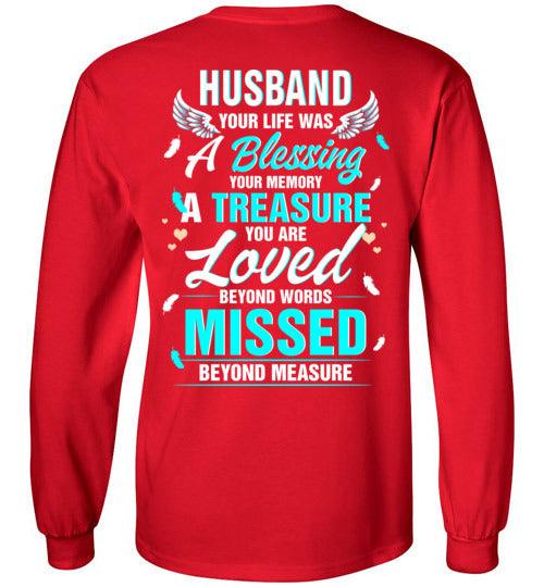 Husband - Your Life Was A Blessing Long Sleeve - Guardian Angel Collection