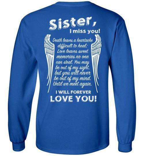 Sister I Miss You Long Sleeve - Guardian Angel Collection