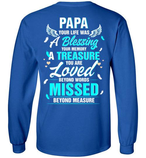 Papa - Your Life Was A Blessing Long Sleeve - Guardian Angel Collection