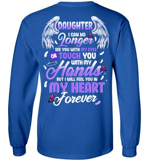 Daughter - I Can No Longer See You Long Sleeve - Guardian Angel Collection