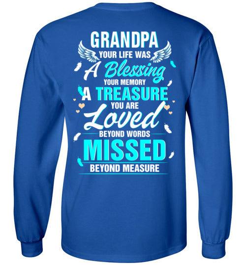 Grandpa - Your Life Was A Blessing Long Sleeve - Guardian Angel Collection