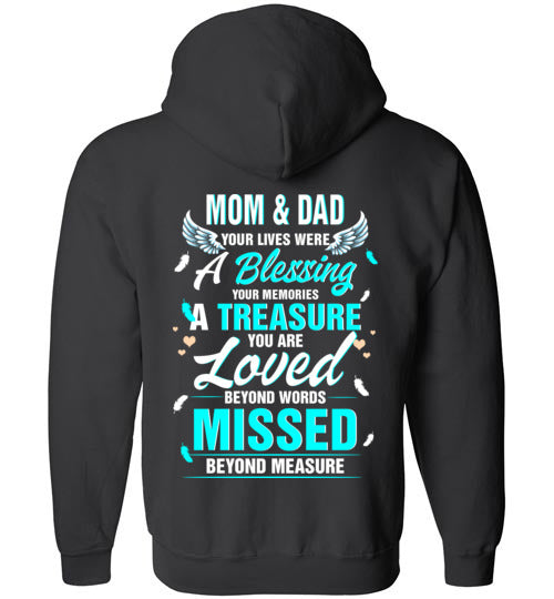 Mom &amp; Dad - Your Life Was A Blessing FULL ZIP Hoodie
