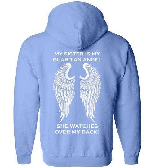 My Sister is my Guardian Angel FULL ZIP Hoodie - Guardian Angel Collection