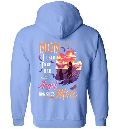 MOM - I USED TO BE HER ANGEL FULL ZIP HOODIE - Guardian Angel Collection