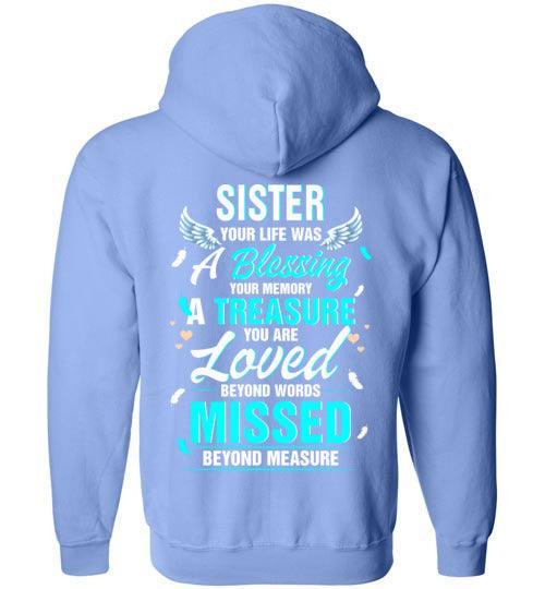 Sister - Your Life Was A Blessing FULL ZIP Hoodie - Guardian Angel Collection