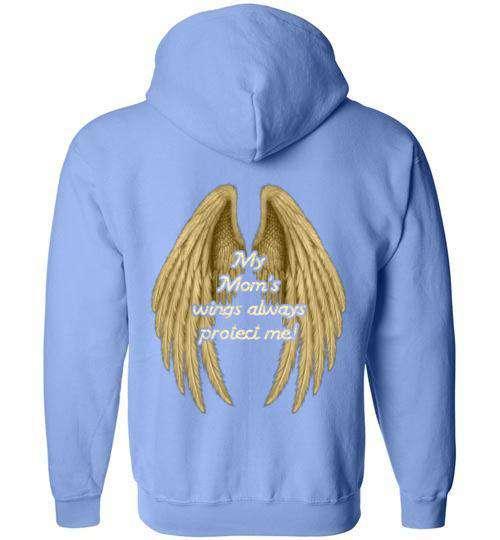 My Mom's Wings Always Protect Me FULL ZIP Hoodie - Guardian Angel Collection