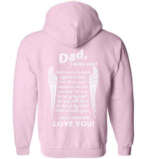 Dad- I Miss You- FULL ZIP hoodie - Guardian Angel Collection