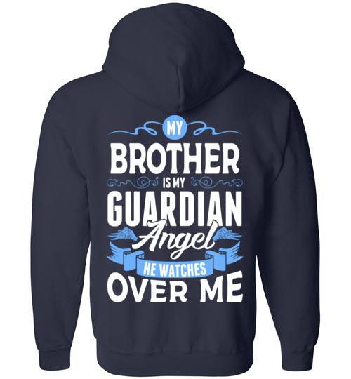 My Brother Watches Over Me FULL ZIP Hoodie - Guardian Angel Collection