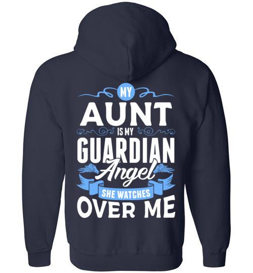 My Aunt Watches Over Me FULL ZIP Hoodie - Guardian Angel Collection