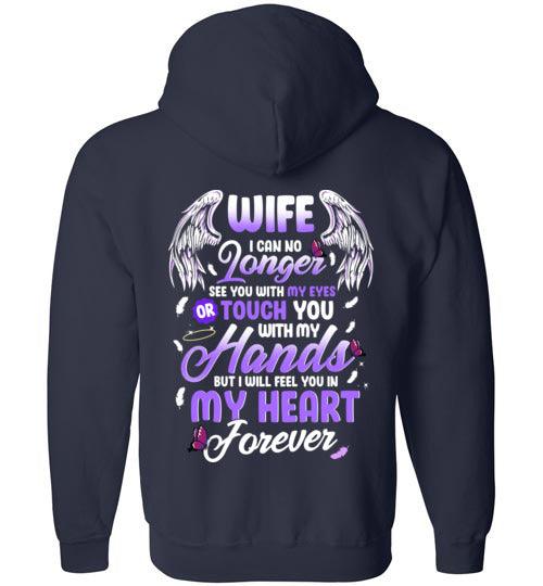 Wife - I Can No Longer See You FULL ZIP Hoodie - Guardian Angel Collection