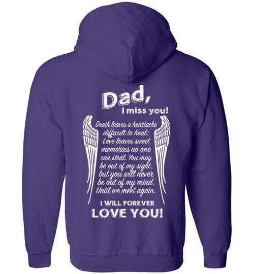 Dad- I Miss You- FULL ZIP hoodie - Guardian Angel Collection