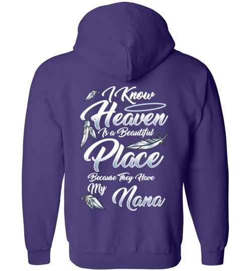 I Know Heaven is a Beautiful Place - Nana FULL ZIP Hoodie - Guardian Angel Collection