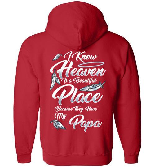 I Know Heaven is a Beautiful Place - Papa FULL ZIP Hoodie - Guardian Angel Collection