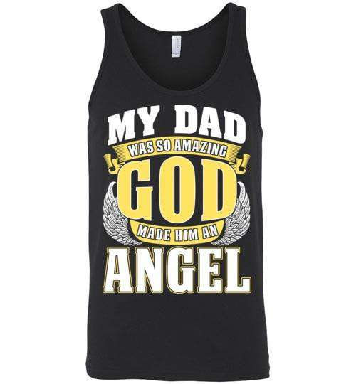 My Dad Was So Amazing Unisex Tank - Guardian Angel Collection