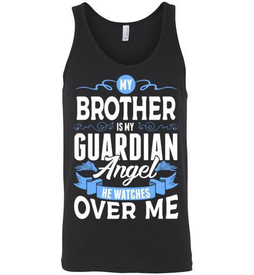 My Brother Watches Over Me Tank (Front) - Guardian Angel Collection