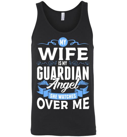 My Wife Watches Over Me Tank (Front) - Guardian Angel Collection