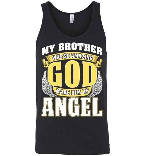 My Brother Was So Amazing Unisex Tank - Guardian Angel Collection