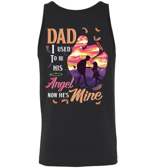 Dad - I Used To Be His Angel Tank - Guardian Angel Collection