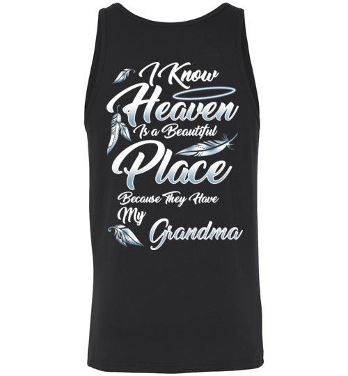 I Know Heaven is a Beautiful Place - Grandma Tank - Guardian Angel Collection