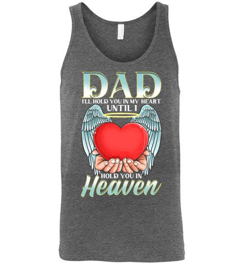 Dad - I'll Hold You In My Heart Tank - Guardian Angel Collection