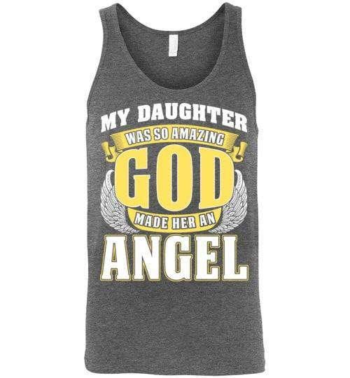 My Daughter Was So Amazing Tank - Guardian Angel Collection