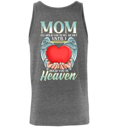 Mom - I'll Hold You In My Heart Tank - Guardian Angel Collection