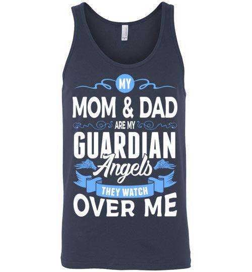 My Mom & Dad Watch Over Me Tank (Front) - Guardian Angel Collection