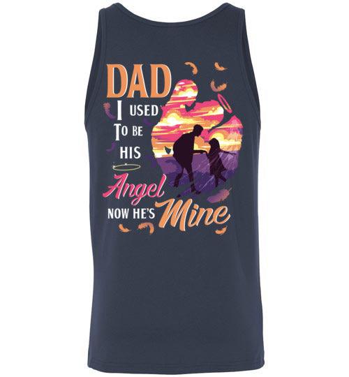 Dad - I Used To Be His Angel Tank - Guardian Angel Collection