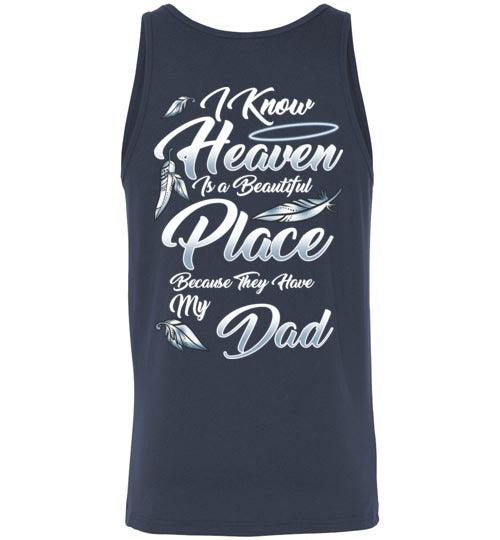 I Know Heaven is a Beautiful Place - Dad Tank - Guardian Angel Collection