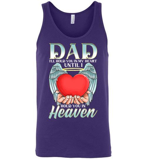 Dad - I'll Hold You In My Heart Tank - Guardian Angel Collection