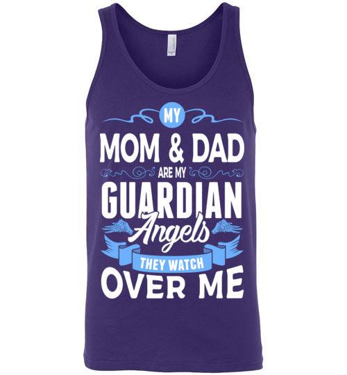 My Mom & Dad Watch Over Me Tank (Front) - Guardian Angel Collection