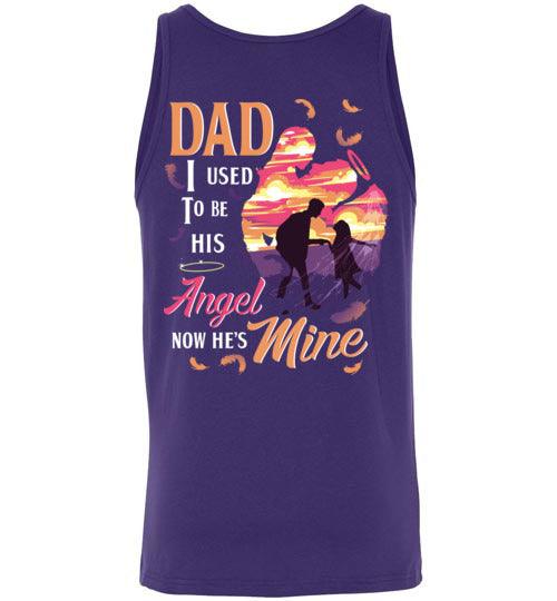 Dad - I Used To Be His Angel Tank - Guardian Angel Collection