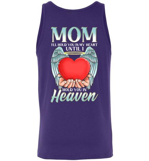 Mom - I'll Hold You In My Heart Tank - Guardian Angel Collection