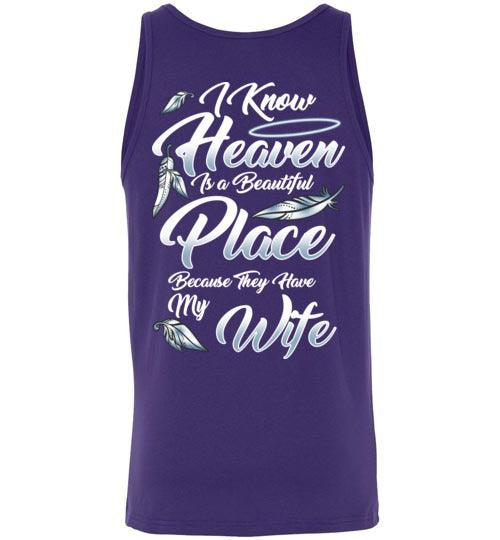 I Know Heaven is a Beautiful Place - Wife Tank - Guardian Angel Collection