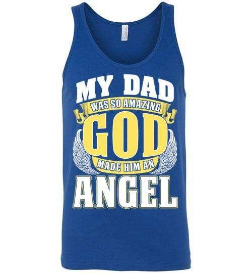My Dad Was So Amazing Tank - Guardian Angel Collection