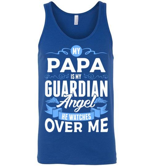 My Papa Watches Over Me Tank (Front) - Guardian Angel Collection