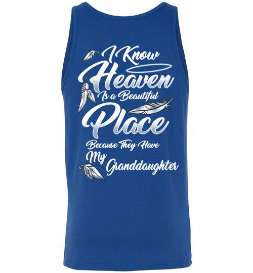 I Know Heaven is a Beautiful Place - Granddaughter Tank - Guardian Angel Collection