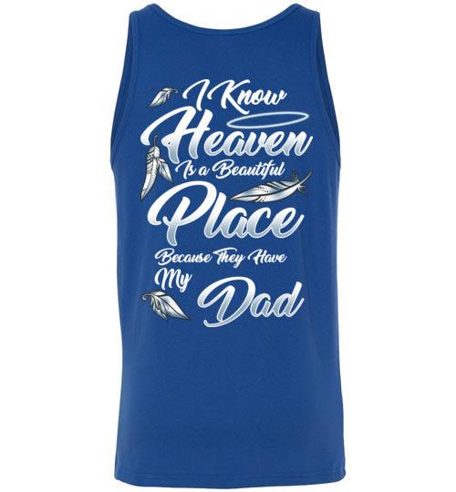 I Know Heaven is a Beautiful Place - Dad Tank - Guardian Angel Collection