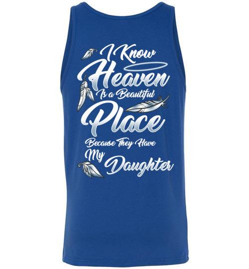 I Know Heaven is a Beautiful Place - Daughter Tank - Guardian Angel Collection