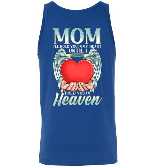 Mom - I'll Hold You In My Heart Tank - Guardian Angel Collection