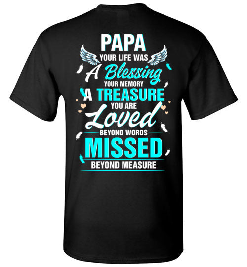 PAPA - YOUR LIFE WAS A BLESSING YOUTH T-SHIRT