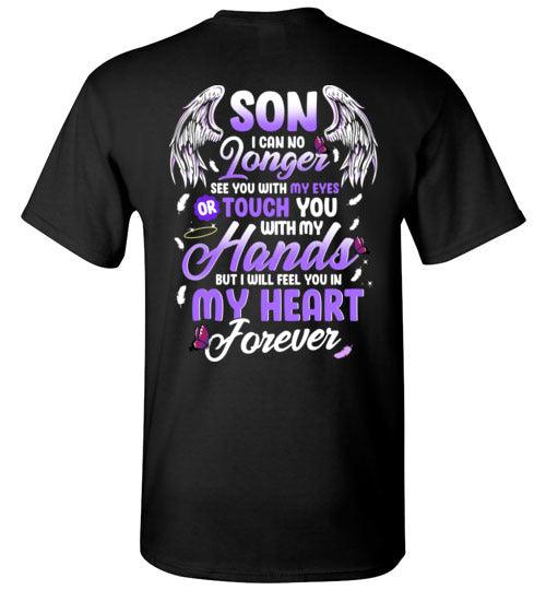 Son - I Can No Longer See You T-Shirt - Guardian Angel Collection