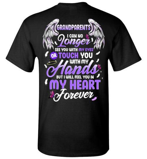 Grandparents - I Can No Longer See You T-Shirt - Guardian Angel Collection