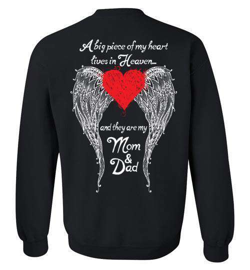 Mom &amp; Dad - A Big Piece of my Heart Crewneck Sweatshirt