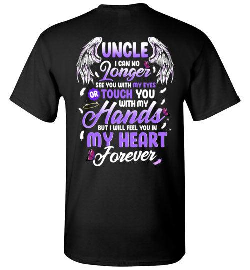 Uncle - I Can No Longer See You T-Shirt - Guardian Angel Collection