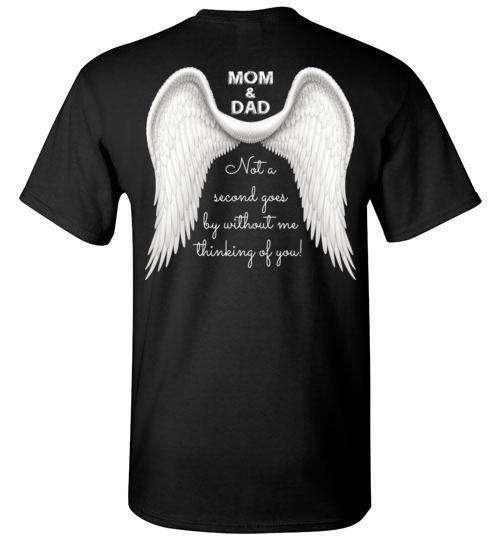 Mom & Dad - Not A Second Goes By T-Shirt - Guardian Angel Collection