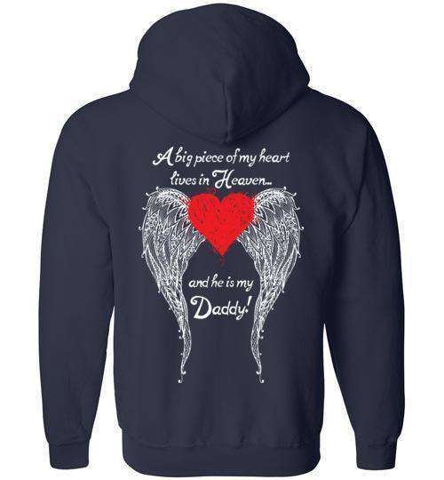 Daddy - A Big Piece of my Heart FULL ZIP Hoodie