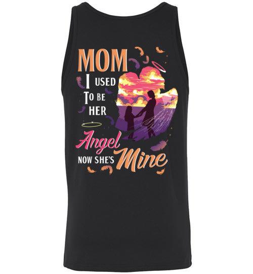 Mom - I Used To Be Her Angel Tank - Guardian Angel Collection