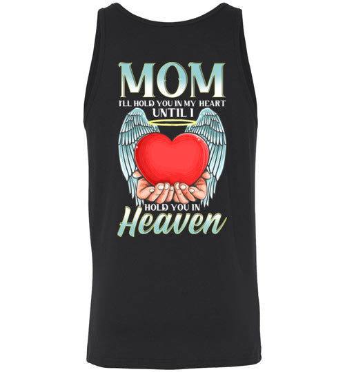 Mom - I&#39;ll Hold You In My Heart Tank