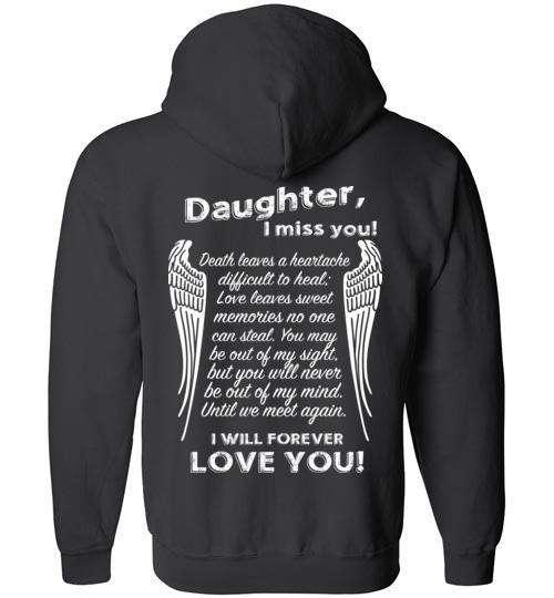 Daughter I Miss You - FULL ZIP Hoodie - Guardian Angel Collection